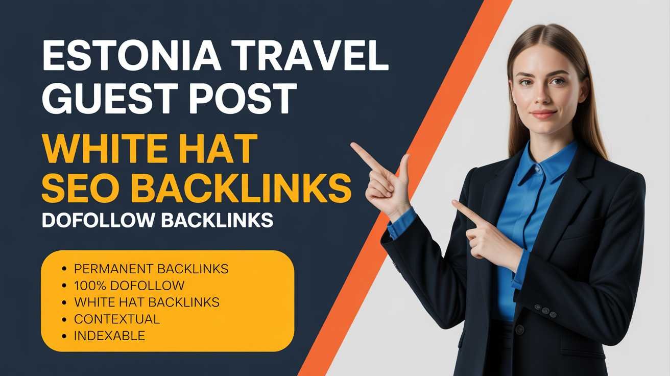 Estonia Travel Guest Post for Authentic Brand Exposure