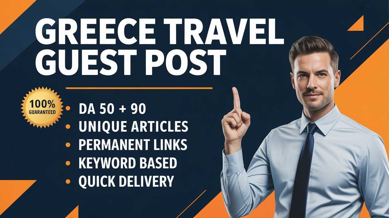 Greece Travel Guest Post for Brand Growth Greece Travel Guest Post for Brand Growth