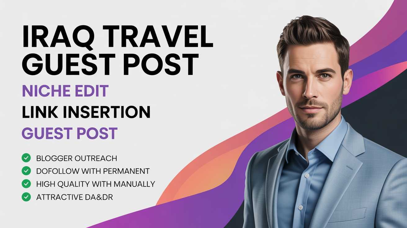 Iraq Travel Guest Post Authentic Travel Stories