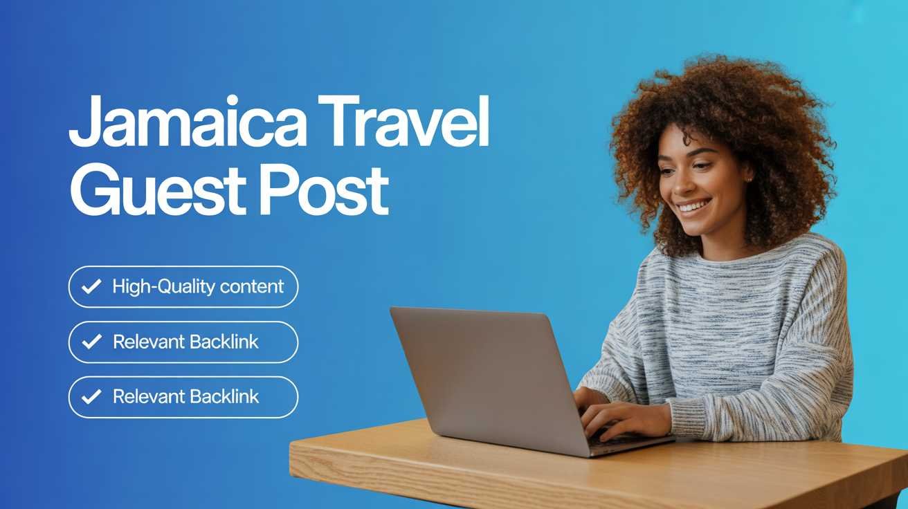 Jamaica Travel Guest Post