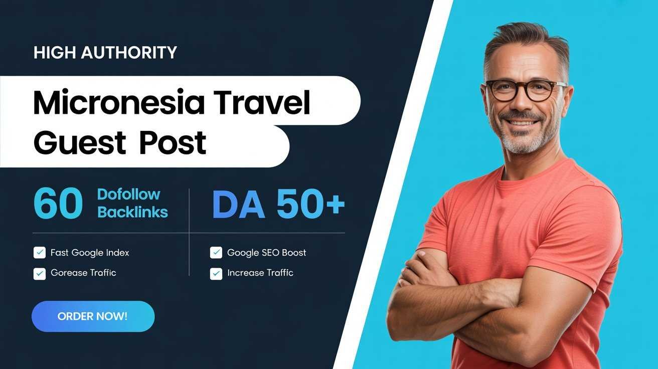 Micronesia Travel Guest Post Explore Pacific Islands & Culture